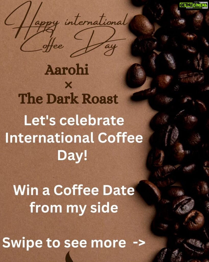 Aarohi Patel Instagram - On this International Coffee Day, here's a little something for everyone who loves coffee as much as I do 🤎 I'll be treating 5 lucky winners (along with any one partner that they bring along) with coffees and croissants at my most favourite cafe @thedarkroast 🤍 Read the post carefully and get posting ☕ Love you all 🫶🏻 Ahmedabad
