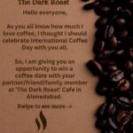 Aarohi Patel Instagram - On this International Coffee Day, here's a little something for everyone who loves coffee as much as I do 🤎 I'll be treating 5 lucky winners (along with any one partner that they bring along) with coffees and croissants at my most favourite cafe @thedarkroast 🤍 Read the post carefully and get posting ☕ Love you all 🫶🏻 Ahmedabad