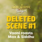 Aarohi Patel Instagram – Deleted scene #1
When Vaani roasts Max & Siddhu
#AumMangalamSinglem running successfully in cinemas now. Book your tickets now❤️💃(Link in bio)