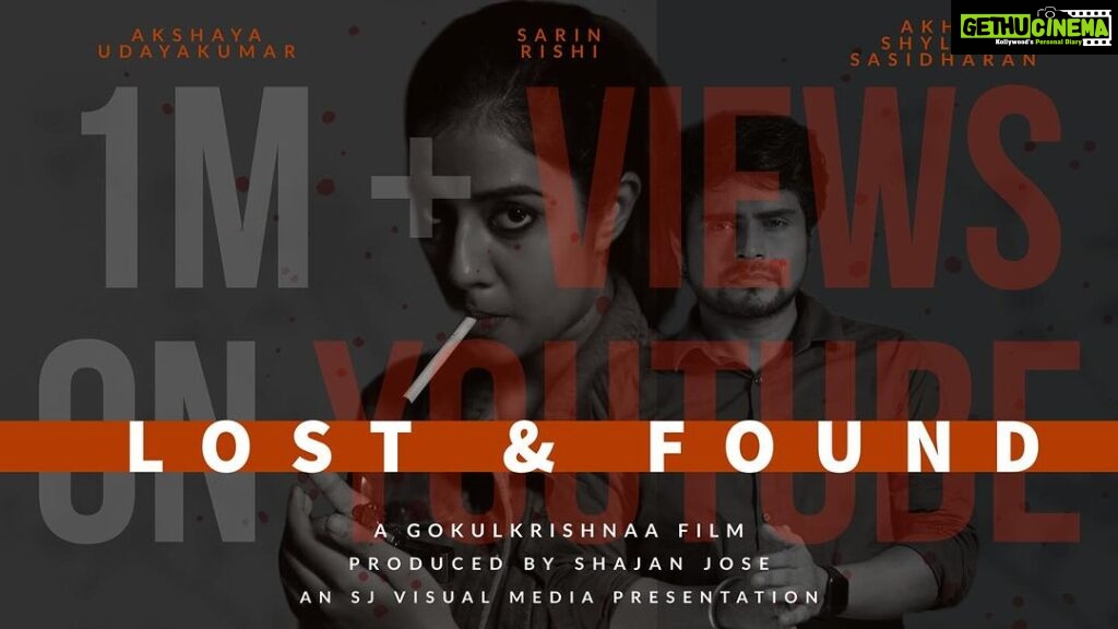 Akshaya Udayakumar Instagram - Lost & Found - One Million Views Strong! Grateful for the incredible journey, regional & international awards, and your unwavering support! 🏆🌍 #LostAndFoundHits1M #thrillerdrama Akshaya Udayakumar @akshaya__udayakumar Sarin Rishi @me_sarinrishi Akhil Shylaja Sasidharan @akhilshylajasasidharan Produced by: Shajan Jose Banner : @sjvisualmedia Written & Directed by : Gokulkrishnaa @a_gokulkrishnaa_film Music : Abhiram V Jayaram @abhiraman_official Director of photography: Adarsh P Anil @adarshpanil Editors: Andrews V.X @clicks_by_andrews Joel Marangoly @joelmarangoly Art Direction : Robin Alex @robinalex___ Art Associates : Kavitha Rajesh @__kavitha_rajesh__ Shilpa V.S @shilpa__vs__ Production controller : Baiju Thomas @baijuaadamdhanya Production Executive: Dileep Dinu @dileep.dinu Vocals : J’mymah @jmymah_ , Amee K Santosh Lyrics : Akhil Shylaja Sasidharan @akhilshylajasasidharan , Athul varma Chief Associate Director: Sijo Jose @sijo_jose81 Associate Director : Nitheesh Devan @ndk_meme_production Director of Audiography: Rohit Nirmal Nair @rohitnirmalnair Colourist: Liju Prabhakar @liju_prabhakar Stills : Andrews V.X, Jikson Joshy @jikson_joshy Publicity designs : Andews V.x, Pulp Fiction @pulp.ficti0n Subtitles: Akhil Shylaja Sasidharan