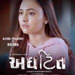 Alisha Prajapati Instagram – “હું ત્યાં ખુશ નો’તી, પણ atleast safe હતી.”

Introducing myself as Khevna from AGHATTIT, Releasing in December, 2022

Produced By : Maulik Bhatt
Writer & Director : @bhattbhushan
Associate Director : @jaymehta_official11
Chief Asst. Director : @pra_shant18
Line Producer : @dhaval_pandya_line_producer
Executive Producer : @vansh_619_vin
DOP : @dhrupadshukl
MUAH : @parthu_makeover
Costume : @ameelmacwan
Art Director : @ajaybalavantpadariya
Editor : @_rajput_ashish
Music by : @prathmeshbhatt 

Cast : 
@chetandaiya @archan.trivedi @dollytrivedi2  @trivedibimal @actorprashant_barot @mukeshrao_ @suhani_vyas_mrsindia @suraj1nayak @iamomkargadhavi @immortal.ahir

Production Team : 
@dhavalparmar_official @darshan_lashkari_2.0

Direction Team : 
@rutvi_thacker
 @manav_gandhi____ 

Lyrics : 
 @idilipdave @munafluhar @palash_bhatt @shubham_bhatt97

Singers : 
 @iamrupadhyay @devarshi_singer @krishani_gadhvi @i_m_harshshah

Publicity Design :
@hd.creation.pictures
@anup_24

#aghattit #gujaratifilms #gujaratifilm #gujjus #gujjufilms #khevna #chetandaiya #alishaprajapati #bhushanbhatt