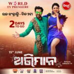 Archita Sahu Instagram - Only 2 Days To Go🤩🤩 Watch World Television Premiere of #Abhiman on 15th June at 2 PM. Our favourite duo Sabya & Archita are all set to make you more special, on the occasion of Raja Sankranti. Sidharrth TV Bringing you 2019's The Most Loved Movie "Abhiman", so don't forget to watch. #SidharthTelevisionNetwork #SidharthTV #NamitaAgrawal #SitaramAgrawal #SidharthMusic #Abhiman #WorldTelevisionPremiere