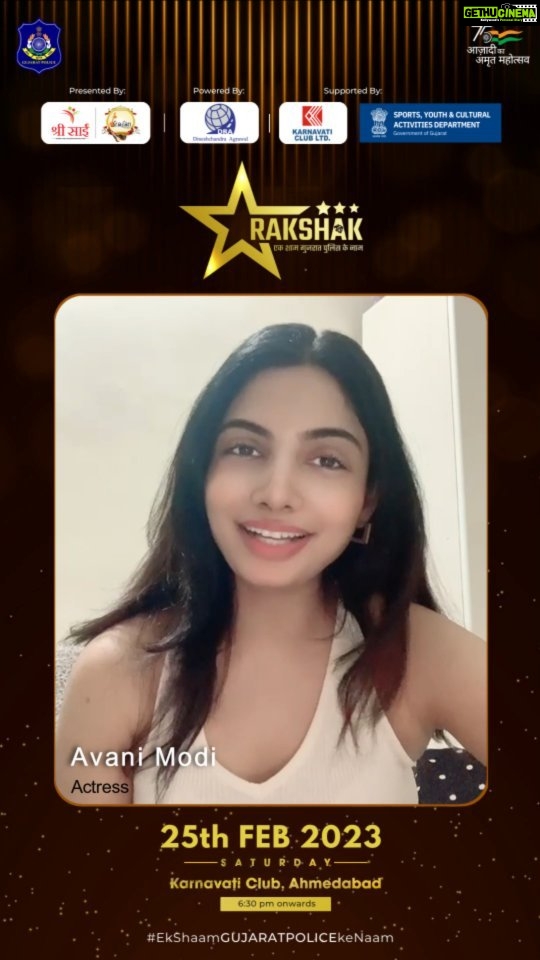 Avani Modi Instagram - Avani Modi support the Rakshak Movement! RAKSHAK - Ek Shaam Gujarat Police Ke Naam Rakshak is a night of gratitude and culture for our Police Department of Gujarat organized by Shree Sai Women and Children Welfare Trust in association with Karnavati Club. To honour and express gratitude for their dedication to being upfront 24/7, 365days, providing support and protection for maintaining peace & make Gujarat safe for the citizens. The annual cultural night for Gujarat Police - Rakshak is going to be held on Saturday, 25 Feb 2023 at Karnavati Club, Ahmedabad #Rakshak #EkShaamGujaratPoliceKeNaam #gujaratpolice #Shreesai #SSWCWT #SaiwcwTrust #RotiBank #Ahmedabad #Gujarat #gujaratpoliceofficers #azadikaamritmahotsav #reels #reelsvideo #reelsindia #bhyfp