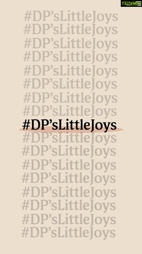 Deepika Padukone Instagram - Eventually, it’s the #LittleJoys that make life truly meaningful & beautiful.It’s the joy in the little moments that remind us that happiness isn’t necessarily in grand gestures but in the simple moments that we often take for granted. So take a moment to reflect and DM @82e.official an image or a video of your #LittleJoy and get featured on our page!❤️ #StayTunedForMore
