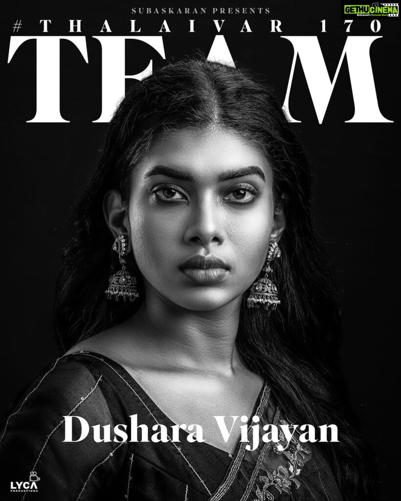 Dushara Vijayan Instagram - Welcoming the talented actress Ms. Dushara Vijayan ✨ on board for #Thalaivar170🕴🏼 #Thalaivar170Team has gotten stronger with the addition of the wonderful @dushara_vijayan 🎬🤗🌟 @rajinikanth #TJGnanavel @anirudhofficial @riazkahmed.pro @v4umedia_ #GKMTamilKumaran @lycaproductions #Subaskaran #ThalaivarFeast 🍛