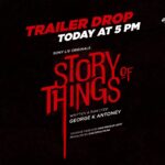 Gautami Instagram - Presenting "STORY OF THINGS" TRAILER !!! Today evening at 5 PM.  #StoryOfThings #SonyLIV @sonylivindia @chutzpah.films @officialaditibalan @gautamitads @arjunradhakrishnan @shanthnu @actor.sidhique @bharath_niwas, @linga19, @vinothkishan @ritika_offl @rojusiview @georgeantoney @hariprasaduday @sushma_krishnamoorthy avles @harshvardhan07 @madleyblues @prashanthtechno @harish_harz @kebajer @pradeep_kumar1123 @madrashe @kalyaninair86 @binita_ramanathan @sharanyaspotstalent @sync.cinema @sachin.sudhakaran @tylerrdu @ghatamsiva @aravind2506 @mangopost.production @ramkumar_sundaram @suresh__ravi @mohan_babu_palani @harinimani sriram_2397 @senthuransai @n.prithivi @harrymondeo @rakesh_achutham @its_happyunicorn @1928.in @oneclubentertainment @aravindnaga.nft @rainvioletsky @voicceestore @mani_chips @mohanvelu_dop @anush_ak004 @saranyavenkatesan_24 @arabbhiathreya @shree_ram_ @kranjithkumarss