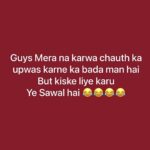 Gehana Vasisth Instagram - Bohot tension hai re baba …. #karwachauth #karwa #upwas #fast