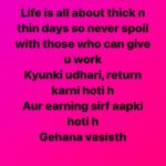 Gehana Vasisth Instagram – Gyan of the day 
#gehanavasisth #quotes #lifequotes