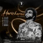 Haricharan Instagram – .
🎤 WELCOME ON BOARD – HARICHARAN 🎶

🌟 Renowned for his soul-stirring tunes and a repertoire of chart-toppers, he’s set to light up HARRIS LIVE, representing the soul of Tamil music.

Prepare to be swept away by his enthralling vocals and an unforgettable show. 

Grab your tickets while they last! 🎟️🏃

#haricharan #tsentertainmentch #HarrisLive2024 #musicalnight Zürich, Switzerland