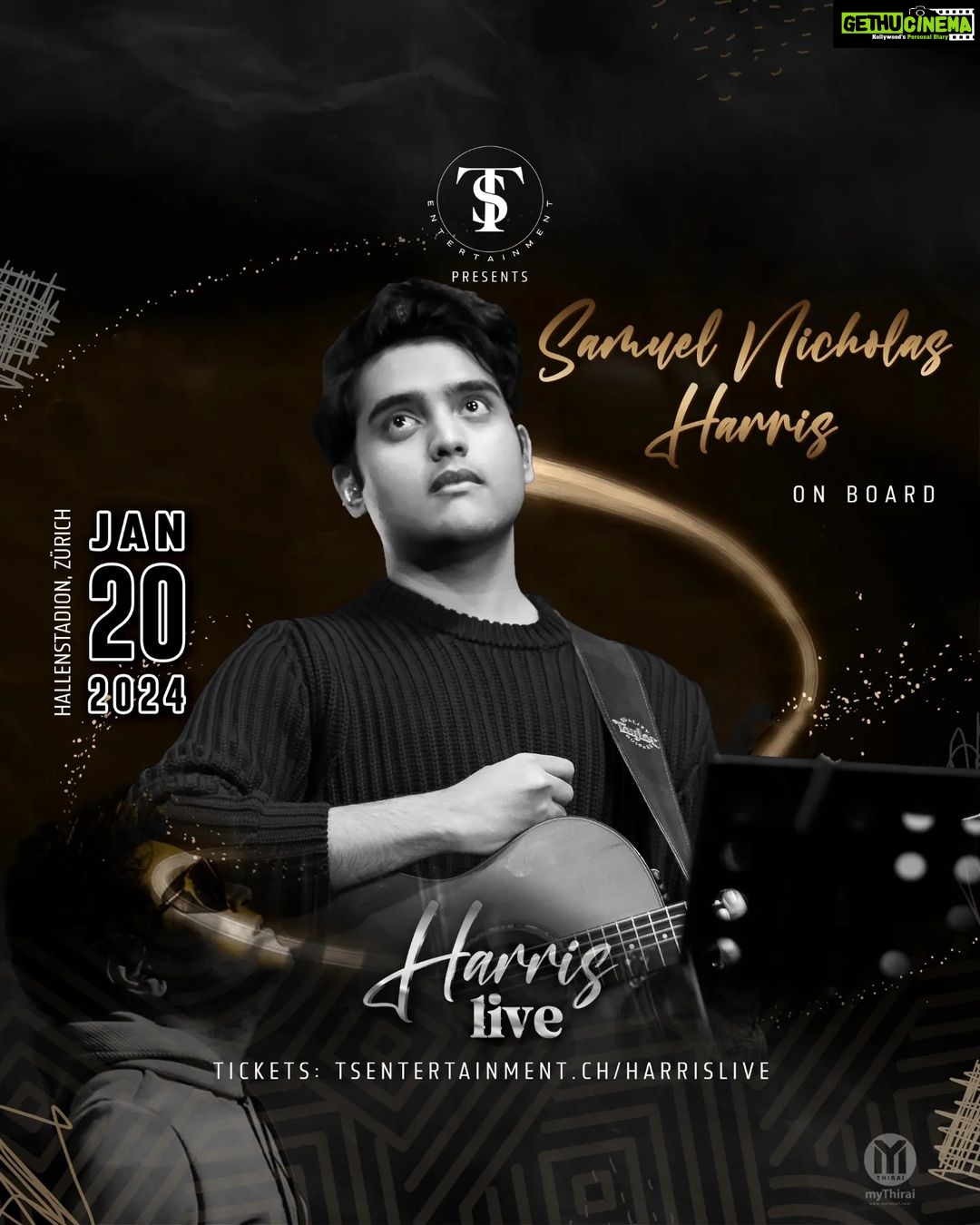 Harris Jayaraj Instagram - . π€ WELCOME ON BOARD - SAMUEL NICHOLAS HARRIS πΆ π Making his debut performance in front of the European tamil fans π Already capturing hearts in Tamil Nadu and Malaysia with his unplugged session during Harris' concert. πΈ Now he's set to conquer the hearts of 2K girls in Europe with his mesmerizing voice. π Don't miss the chance to see this young and handsome musician live! π Grab your tickets now and be part of the magic. β¨ LINK ON BIOβοΈ #HarrisLive2024 #tsentertainmentch #harrisliveinconcertinswiss Hallenstadion ZΓΌrich