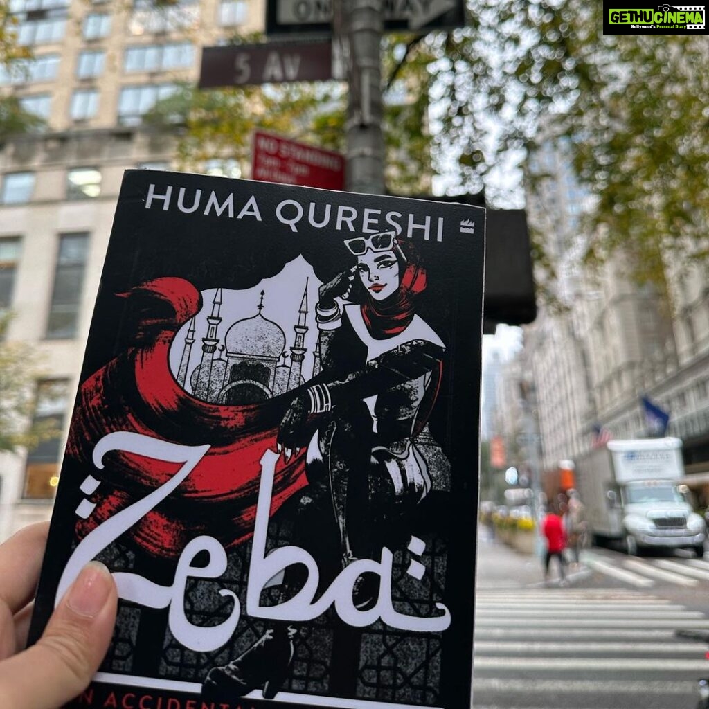 Huma Qureshi Instagram - Zeba was here !! In New York City ❤️ have you pre-ordered it yet ? Link in Bio #zeba #novel #preorder #book #author #love #writer Can you guess the different spots around the city ? And did you know the book is set in NY as well :-) @harpercollinsin @asuitableagency