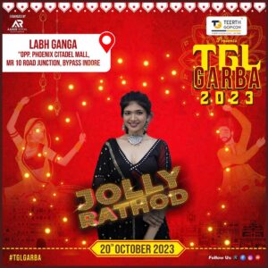 Jolly Rathod Instagram - Get Ready To Groove On The Beats Of @jollyrathod 

The Most Premium garba of the town is here Indore...!
*TGL GARBA 2023*
*Date*: 19th to 22nd October 
*Venue* : Labh ganga, INDORE

*20th October : @jollyrathod *

Get ready to experience the best Navratri with renowned artist from Gujarat and Bollywood Celebrities at Teerth Gopicon Limited Presents “TGL GARBA 2023”

#tglgarba #garba #navratri #indore #raasgarba #daandiya #festival #garbanight #dance