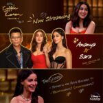 Karan Johar Instagram - Movies, friendships, situationships and a lot more brewing in this episode! Catch the two gorgeous girls of Bollywood - Sara Ali Khan & Ananya Panday take the koffee couch and spill some beans on this episode. Now streaming!☕️🧡 #HotstarSpecials #KoffeeWithKaran Season 8 - a new episode every Thursday only on Disney+ Hotstar! #KWKS8OnHotstar @disneyplushotstar @saraalikhan95 @ananyapanday @apoorva1972 @jahnviobhan @dharmaticent