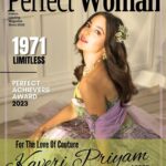 Kaveri Priyam Instagram – Happiness is being digital cover girl for September edition of @perfectwomanmagazineofficial
For the love for #couture 

Photography by @akshayphotoartist
Make-up @makeupbyurmee
Hairstyling @dimple.shinde
Styling by @instylewithaditi
Wardrobe @palakkhajanchi
Jewellery @jam__collections
Location @studio211mumbai
Artist Management @oceanmediapr
1971 LIMITLESS – @1971_limitless
Perfect Achievers Award 2023 @perfectachieversaward
Cover Designer – Chandresh Gurubhai (@chandresh.gurubhai.96 ) 
Editor @dr.khooshigurubhai 
Chief editor @dr.geetsthakkar 
Managing Director @gurubhaithakkar 

#TeamPerfectWoman #perfectachieversawards #perfectachieversaward2023  #khooshiGurubhai #GurubhaiThakkar #DrGeetSThakkar #PerfectWoman #PerfectWoman since 2010 #digital #covergirl