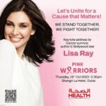 Lisa Ray Instagram - Looking forward to speaking at the #PinkWarriors event in Dubai on October 19th @healthmagae @thumbaymedia #BreastCancerAwareness #PinkWarriors #HealthMagazineEvent #HealthAwareness #UAEHealth #CancerPrevention #PinkEvent