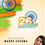 Madhu Sharma Instagram - We have to Be proud that you are an Indian because lucky are those who are born in this great country Happy Republic Day 2023 . . #happyrepublicday #26january #madhusharma #gamamusicrj #74republicday2023