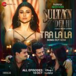 Mouni Roy Instagram – Tralalalaing into your heart

#HotstarSpecials #SultanOfDelhi – All episodes streaming from 13th October
@disneyplushotstar.

 #SultanOfDelhiOnHotstar
@tahirrajbhasin @anjumsharma @nishantdahhiya @itsharleensethi @goenkaanupriya @pathakvinay @mehreenpirzadaa @milan.a.luthria @suparnverma @karanvyas11 @sarkarshibasish @shreyaghoshal @armaanmalik @amaal_mallik @anumalikmusic @javedali4u @sangeetsiddharthofficial @songsteering @siddharthhaldipur
@anmolmalik5 @dekhodekho @reliance.entertainment @richard_devarda @aditya.mandke @dndcofficial @vikramdahiya707 @innovativeraaj @vishnow @punitjpathakofficial @castingchhabra @zeemusiccompany