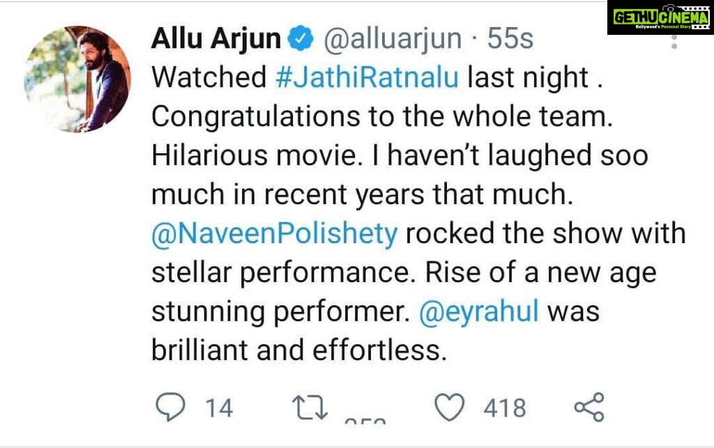 Naveen Instagram - Thank you so much @alluarjunonline Garu. So happy we could make you laugh. Your words mean a lot to me . Go watch with your family and friends this weekend . It’s madness in theatres right now #jathiratnalu
