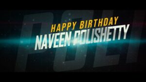 Naveen Instagram - Thank you so much for all the love and birthday wishes coming in . I love you guys a lot . Here is a surprise teaser for you . My next after Agent and Acid , Jogipet Srikanth from Jathi Ratnalu. From the makers of Mahanati. It’s trending at 1 on YouTube.  Get ready to laugh in 2021. Mallesh Malhotra suits ready aa ? Theatres lo kalludam @vyjayanthimovies @swapnacinema .  #jathiratnalu #birthday
