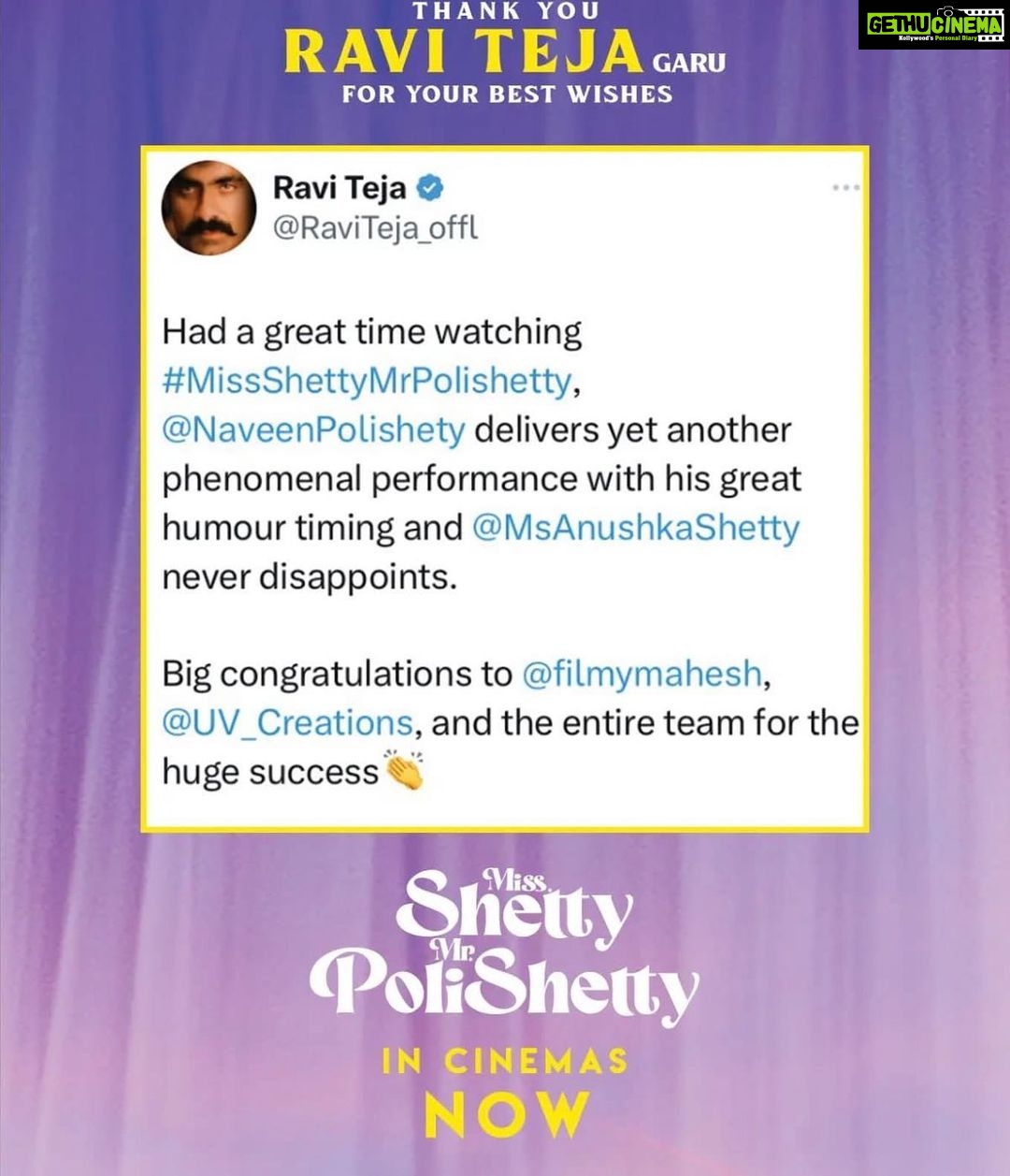 Naveen Instagram - Thank you @raviteja_2628 garu. Your energy always inspires us . Glad you loved the film so much #MissShettyMrPolishetty spreading joy in theatres everywhere ❤️