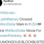 Naveen Instagram – #JathiRatnalu becomes the first Indian movie in the covid era to gross a million dollars at the American box office. With just 50 % occupancy allowed this is just an insane response. Touring America right now and meeting you guys has been the best million dollar experience of my life . Thank you for this blockbuster on behalf of our entire team :)