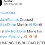 Naveen Instagram - #JathiRatnalu becomes the first Indian movie in the covid era to gross a million dollars at the American box office. With just 50 % occupancy allowed this is just an insane response. Touring America right now and meeting you guys has been the best million dollar experience of my life . Thank you for this blockbuster on behalf of our entire team :)