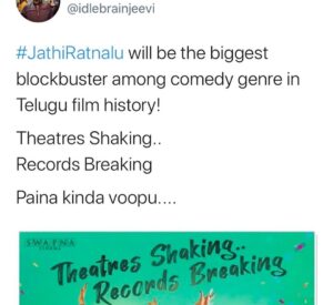 Naveen Instagram - Talk is shaking . Records are breaking . You guys are simply incredible #JathiRatnalu is on fire at the box office. All I can say is thank you . Thank you so much. So happy to see you guys laugh in these times . So happy to see housefuls in theatres after a long time . Golden days of cinema are here again 🔥🔥