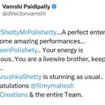 Naveen Instagram - The directors of TFI have given their verdict . Thank you @dongopichand anna , @anilravipudi anna , @directorvamshi anna for your fabulous reviews and kind words. Guys big weekend coming up. Book your tickets for #MissShettyMrPolishetty with your friends and family. And enjoy love and laughter in theatres ❤️🔥