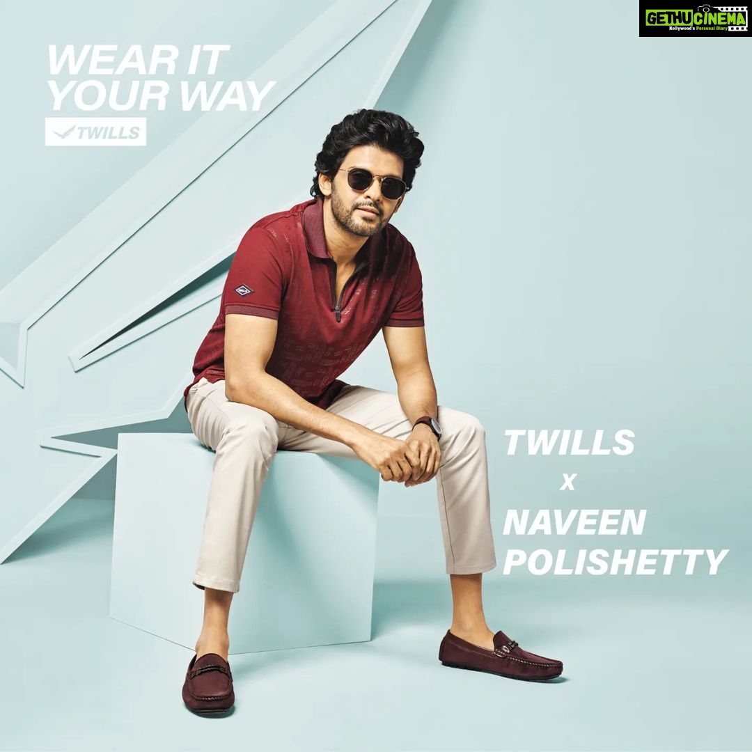 Naveen Instagram - Hey guys, Welcoming Naveen Polishetty to our Twills family🧡 We are thrilled to have him as our brand ambassador and announcing an exclusive Twills X Naveen Collection which is live across all our stores. Rush to your nearest Twills store to shop now. Now, you can wear it your way ! 💯 We have got super fun activities lined up for you guys. Stay tuned.!! 🔥 #Naveenpolishetty #Twills #TwillsxNaveen #Wearityourway