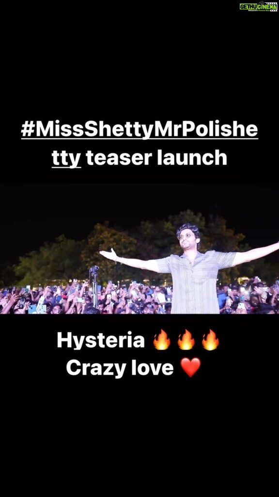 Naveen Instagram - The hysteria that we saw for the #MissShettyMrPolishetty teaser launch made every obstacle , every rejected audition , every sleepless night on this journey worth it for me 🙏 Thank you guys for all the love ❤️ we are a family now. Here is a small glimpse of our teaser launch. The teaser is trending everywhere 🔥🔥 go check it out. We are excited to bring you this crazy entertainer in theatres soon . Stay tuned . More coming ❤️#MissShettyMrPolishetty @uvcreationsofficial @maheshbabu_pachigolla @anushkashettyofficial
