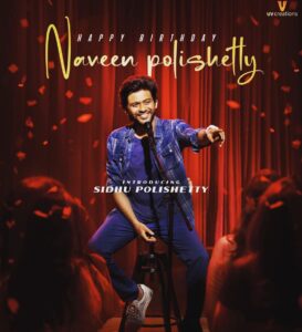 Naveen Instagram - On the occasion of my birthday Presenting Stand up comedian SIDHU in my next film with @anushkashettyofficial @uvcreationsofficial @maheshbabu_pachigolla . Shooting in full swing . Get ready for the laughs. Coming to theaters in the new year. Thank you each and everyone for all the wishes . Humbled. Motivated to work harder to entertain you guys ❤️ Merry Christmas and Happy holidays to all of you . Hope you guys had a great year #happybirthday #merrychristmas #happyholidays