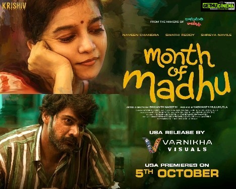 Naveen Chandra Instagram - #MonthOfMadhu is coming to the USA 🇺🇸 Experience the truest love story on the big screens❤ USA Premieres on 5th Oct, Release by @VarnikhaVisuals @naveenchandra212 @swati194 @shreya_navile @harshachemudu @srikanth_nagothi @yash_9 @sumanth_dama @raghu_varma_peruri @raviperepu @krishivproductions @saregamatelugu @manjulaghattamaneni @gnaneswari_kandregula @rajeevdharavath @director_sudheer_k_k @kk_writer1 @chandramouli_eathalapaka @srihithakotagiri @rekhaboggarapu @prasanna.dantuluri @murdrfce @anilandbhanu @raja.chembolu @ruchithasadineni @mouryasiddavaram @rudraghav @ravis.mantha @kalyan_santhosh8 @chaitu_babu @bhooshan_boo @dil_is_here @ashwin89d @vinodbangarri @vijayanands_ @k_balakrishna_reddy @varkey91 @jitindavid @cophixbeauty @youwemedia