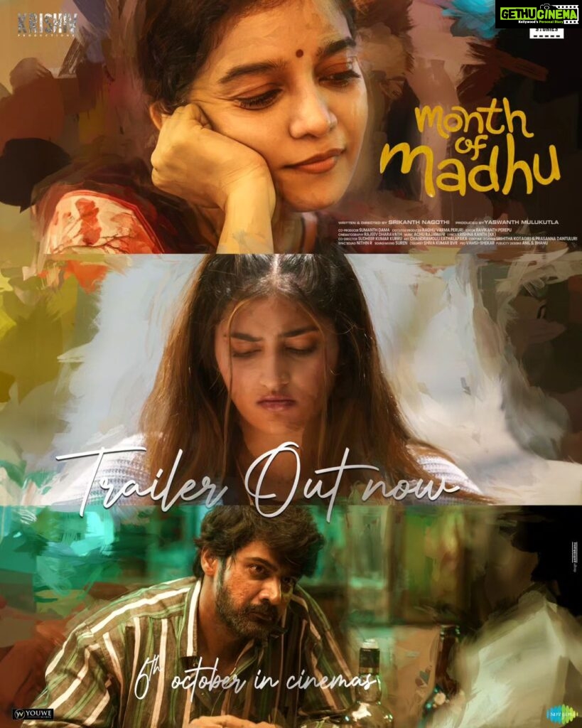 Naveen Chandra Instagram - LOVE - an emotion that contains a roller coaster of emotions ❤‍🔥 Here is the theatrical trailer of #MonthOfMadhu 💕 - https://youtu.be/lzk8AtldFQ8 Grand Release Worldwide on 6th October 💞 @swati194 @shreya_navile @harshachemudu @srikanth_nagothi @yash_9 @sumanth_dama @raghu_varma_peruri @raviperepu @rajeevdharavath @director_sudheer_k_k @kk_writer1 @chandramouli_eathalapaka @srihithakotagiri @rekhaboggarapu @prasanna.dantuluri @murdrfce @anilandbhanu @manjulaghattamaneni @gnaneswari_kandregula @raja.chembolu @ruchithasadineni @mouryasiddavaram @rudraghav @ravis.mantha @kalyan_santhosh8 @chaitu_babu @bhooshan_boo @dil_is_here @ashwin89d @vinodbangarri @vijayanands_ @k_balakrishna_reddy @varkey91 @jitindavid @cophixbeauty @krishivproductions @saregamatelugu @youwemedia