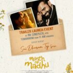 Naveen Chandra Instagram – #MonthOfMadhu Theatrical Trailer launch by Supreme Hero @jetpanja Garu ❤️‍🔥❤️‍🔥

Grand trailer launch event tomorrow at RK Cineplex from 11 AM Onwards 💥💥
– https://youtu.be/nzlZ5WSCvFU

Grand Release Worldwide on 6th October 💞

@naveenchandra212 @swati194 @shreya_navile  @harshachemudu @srikanth_nagothi @yash_9 @sumanth_dama @raghu_varma_peruri @raviperepu @rajeevdharavath @director_sudheer_k_k @kk_writer1 @chandramouli_eathalapaka @srihithakotagiri @rekhaboggarapu @prasanna.dantuluri @murdrfce @anilandbhanu @manjulaghattamaneni @gnaneswari_kandregula @raja.chembolu @ruchithasadineni @mouryasiddavaram @rudraghav @ravis.mantha @kalyan_santhosh8 @chaitu_babu @bhooshan_boo @dil_is_here @ashwin89d @vinodbangarri @vijayanands_ @k_balakrishna_reddy @varkey91 @jitindavid @cophixbeauty @krishivproductions @saregamatelugu @youwemedia