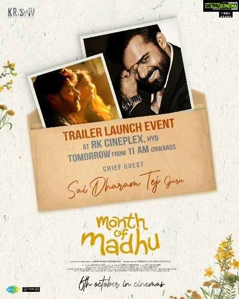 Naveen Chandra Instagram - #MonthOfMadhu Theatrical Trailer launch by Supreme Hero @jetpanja Garu ❤‍🔥❤‍🔥 Grand trailer launch event tomorrow at RK Cineplex from 11 AM Onwards 💥💥 - https://youtu.be/nzlZ5WSCvFU Grand Release Worldwide on 6th October 💞 @naveenchandra212 @swati194 @shreya_navile @harshachemudu @srikanth_nagothi @yash_9 @sumanth_dama @raghu_varma_peruri @raviperepu @rajeevdharavath @director_sudheer_k_k @kk_writer1 @chandramouli_eathalapaka @srihithakotagiri @rekhaboggarapu @prasanna.dantuluri @murdrfce @anilandbhanu @manjulaghattamaneni @gnaneswari_kandregula @raja.chembolu @ruchithasadineni @mouryasiddavaram @rudraghav @ravis.mantha @kalyan_santhosh8 @chaitu_babu @bhooshan_boo @dil_is_here @ashwin89d @vinodbangarri @vijayanands_ @k_balakrishna_reddy @varkey91 @jitindavid @cophixbeauty @krishivproductions @saregamatelugu @youwemedia