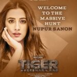 Nupur Sanon Instagram - Thrilled to announce that I will be joining @raviteja_2628 sir for the Massive Hunt in #TigerNageswaraRao 🔥 My first ever Pan India Film🙏🏻💯 Let’s do this biggg! 🔥🧿😍🙏🏻 @dirvamsikrishna @abhishekofficl @gvprakash @madhie1 @kollaavinash @srikanth_vissa @mayank_singhaniya @aaartsofficial @ursvamsishekar @castingchhabra @tnrthefilm
