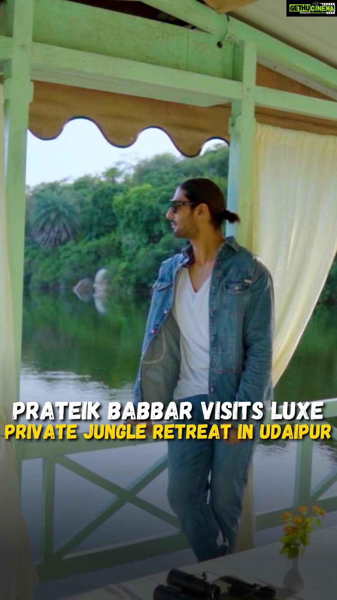 Prateik Babbar Instagram - #WanderLuxe Prateik Babbar Visits Luxe Private Jungle Retreat In Udaipur 📍Chunda Shikar Oudi Join Us On A Glamorous Adventure To Immerse In Pure Extravagance & Luxury Watch The Entire Episode Of WanderLuxe On Our YouTube Channel #wander #reel #reelinstagram #reelsvideo #reelsvideo