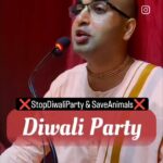 Priyanka Pandit Instagram – ❌Stop Diwali Party and Save Animals. 

On the name of Diwali party people are drinking alcohol, eating meat and doing gambling.
This is very bad… Stop doing this on the name of Diwali party.

Follow @harinamdas.official

#diwaliparty #stopdiwaliparty #harinam_das #deepavali #festival #drinking #meat #gambling #alcohol #ram #positivity #negativity #diwali #vrindavan
#ayodhya #dhanteras #bhaiduj #narakchaturdashi
#iskcon #kartik #damodar #jaishreeram

Please share as much as you can and save the life’s on this Diwali.

Thanks.

Chant Hare Krishna Mahamantra daily and be Happy 😊 Vrindavan dham