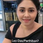 Punnagai Poo Gheetha Instagram - Leo Das or Parthiban? #Leo #Vijay Pavilion Bukit Jalil
