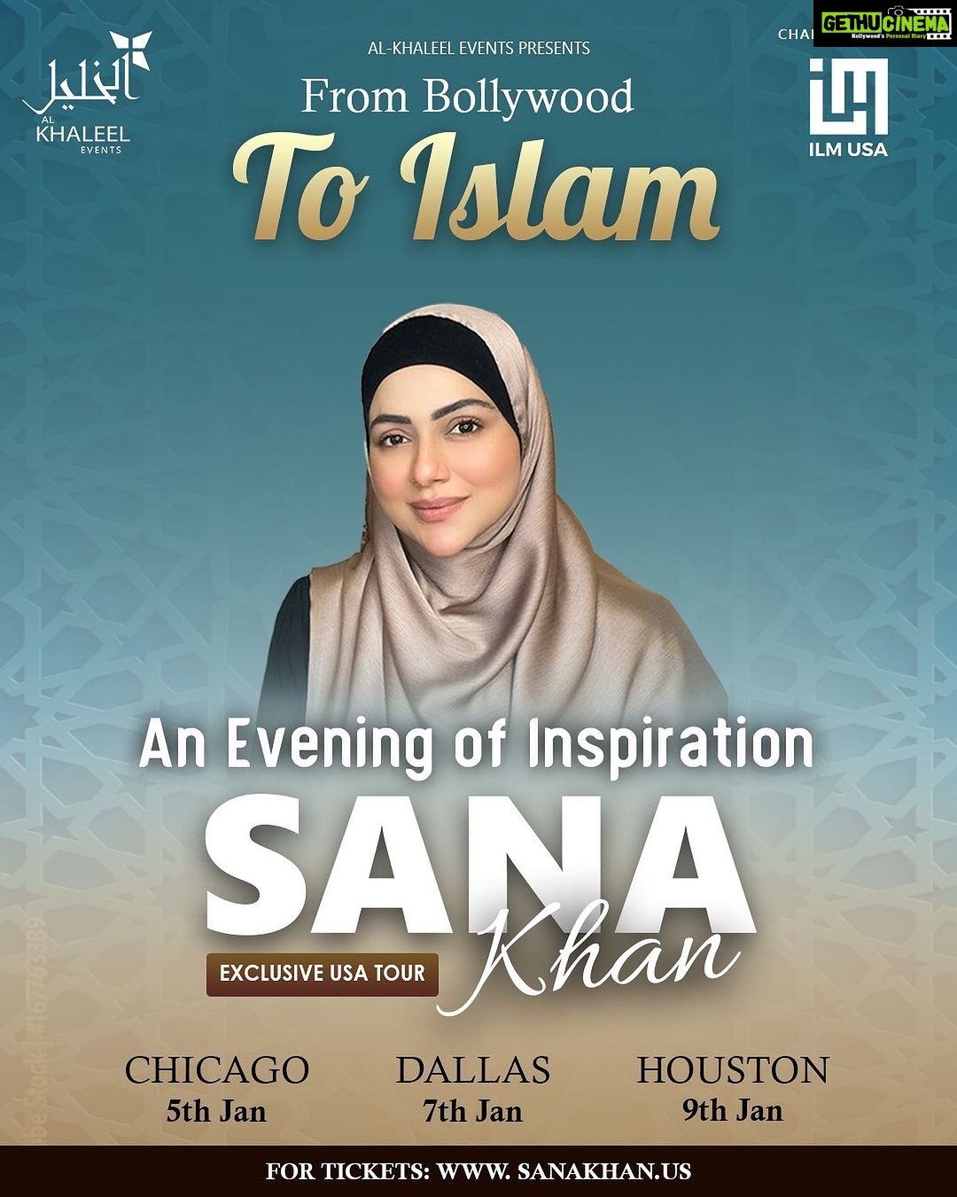 Sana Khan Instagram - πΊπΈ Chicago! Dallas! Houston! Are we ready?! The World Renowned Sana Khan (Former Bollywood Actress) is coming to you! For the VERY FIRST TIME EVER! From Bollywood to Islam; Get Ready for an EPIC Evening of Inspiration. π Chicago ~ 5th Jan π Dallas ~ 7th Jan π Houston ~ 9th Jan Register & Book Now: www.SANAKHAN.us Hosted by @alkhaleelinstitute Events, in partnership with @ilmukcharity #usa #sanakhan #events #chicago #dallas #houston #newyork #usaπΊπΈ #bollywoodtoislam @sanakhaan21 @anas_saiyad20 United States