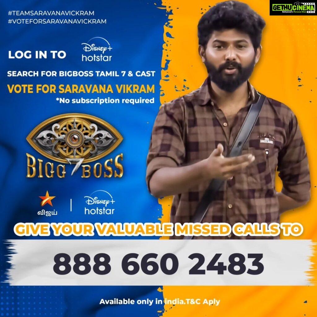 Saravana Vickram Instagram - Come on Guys Show your love & Support by voting our Champ #Saravanavickram To Vote Saravana Vickram !! Login to @disneyplushotstartamil app Search for BIGG BOSS TAMIL 7 Tap on VOTE Cast Ur Vote for #SaravanaVickram Tap on Done & also pls give Missed call to 8886602483(limit 1 vote per day) #Voteforsaravanavickram #pandiyanstores #kannan #pandiyanstiresvijaytv #kannan #votesaravanavickram #bbvotes #bb7voting #standwithsaravanavickram #Supportsaravanavickram #Teamsaravanavickram #biggboss7tamil #biggboss7 #bb7