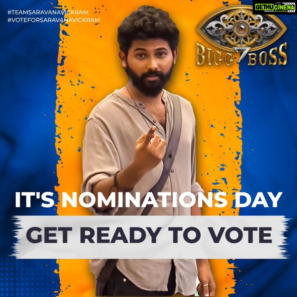 Saravana Vickram Instagram - It's Nomination Day. Get ready to Cast your vote for our #Saravanavickram From Tonight. #Voteforsaravanavickram #votesaravanavickram #bbvotes #bb7voting #standwithsaravanavickram #Supportsaravanavickram #Teamsaravanavickram #biggboss7tamil #biggboss7 #bb7