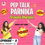 Sravana Bhargavi Instagram - Don’t miss this Super exited episode of Pep Talk With Parnika Ft- @ravurisravana.bhargavi ❤️. Link in Bio😍
