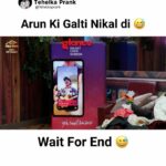 Sunny Arya Instagram - Arun ki Galti nikal di 🤣 #Tehelkaprank #SunnyArya #TehelkaBhai #biggboss17 #jiocinema #biggboss #bb17