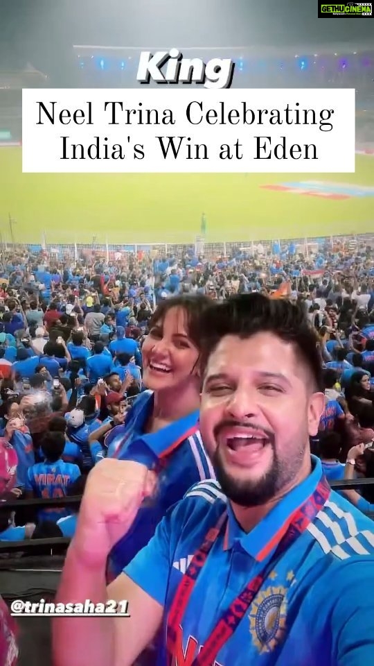 Trina Saha Instagram - #TriNeel celebrating India's Win over #SouthAfrica at EDEN. And What a knock by #King #ViratKohli 💯. #worldcup2023 #cw23 Eden Gardens, Kolkata