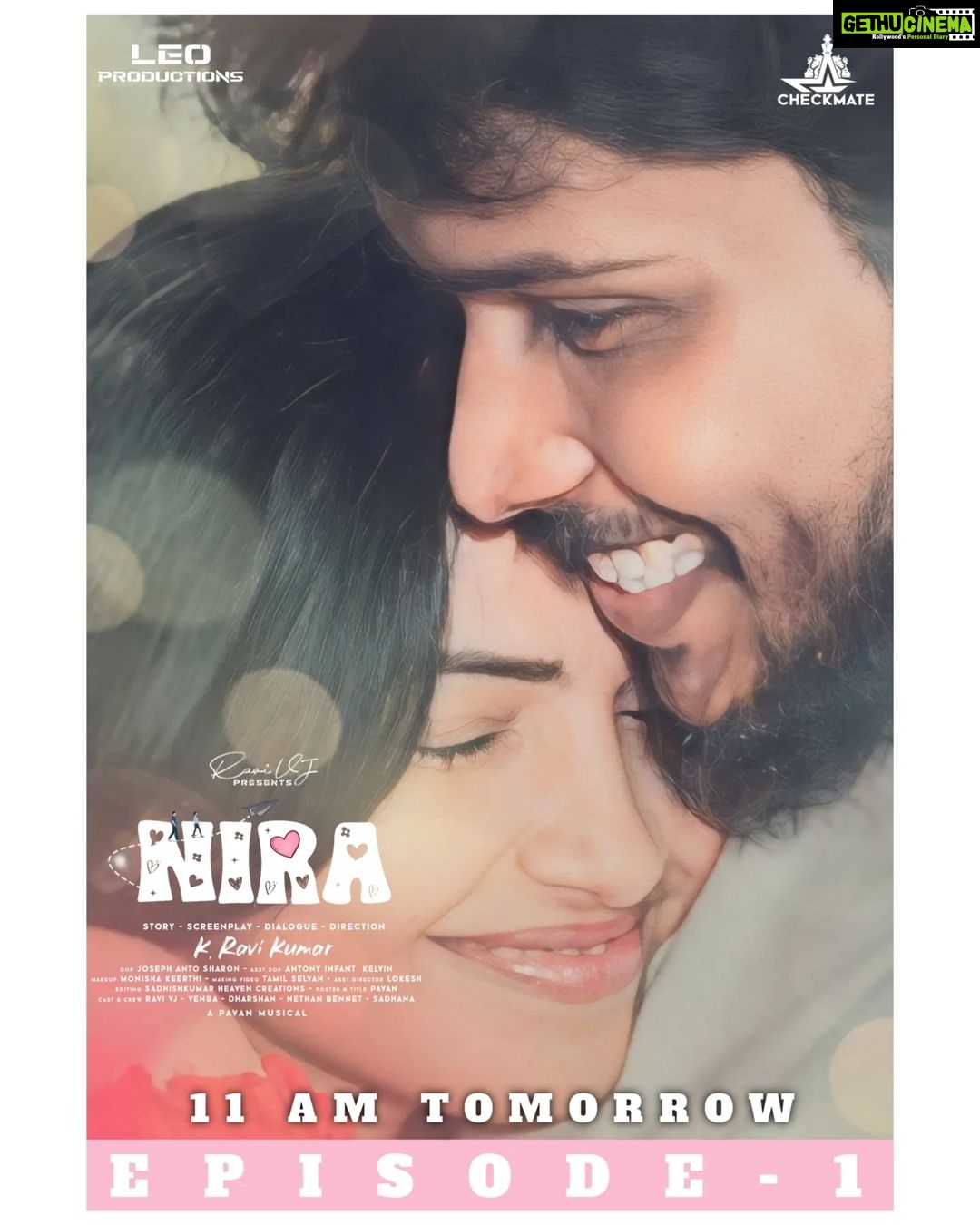 Venba Instagram - "NIRA " 👩❤️👨 EPISODE 1 Releasing tomorrow @11AM on @checkmateoriginals 😁❤ @ravi_vj_actor @dharshanoffcl @nethen_bennet @jascaptures_ @heavencreators_studio @__lokeshwaran.__ @_pavan_._._ @monisha_keerthii #nira #explore #love #trending #vibes #kollywood #instagram #cinema #goodvibes #positivity
