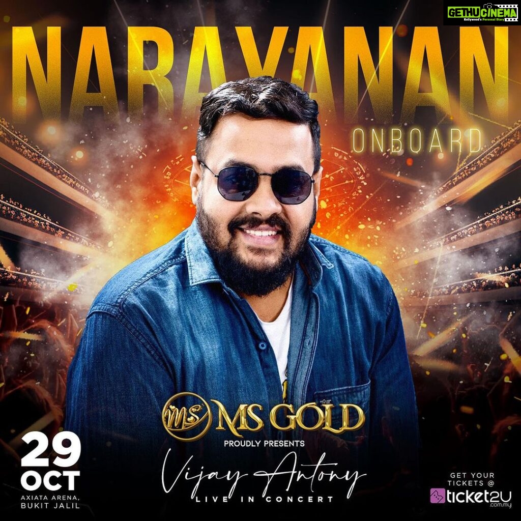 Vijay Antony Instagram - Welcoming @singer_narayananravishankar onboard for the most awaited concert in recent times. Get your tickets now at www.ticket2u.com.my 🎟 Vijay Antony - Live in Concert 29 October 2023 Axiata Arena, Bukit Jalil Brought to you by @msgold.my⚜ @vijayantony @datoabdulmalik #vijayantonyliveinconcert #VAbyMSC #malikstreams #VijayAntony #liveinconcert