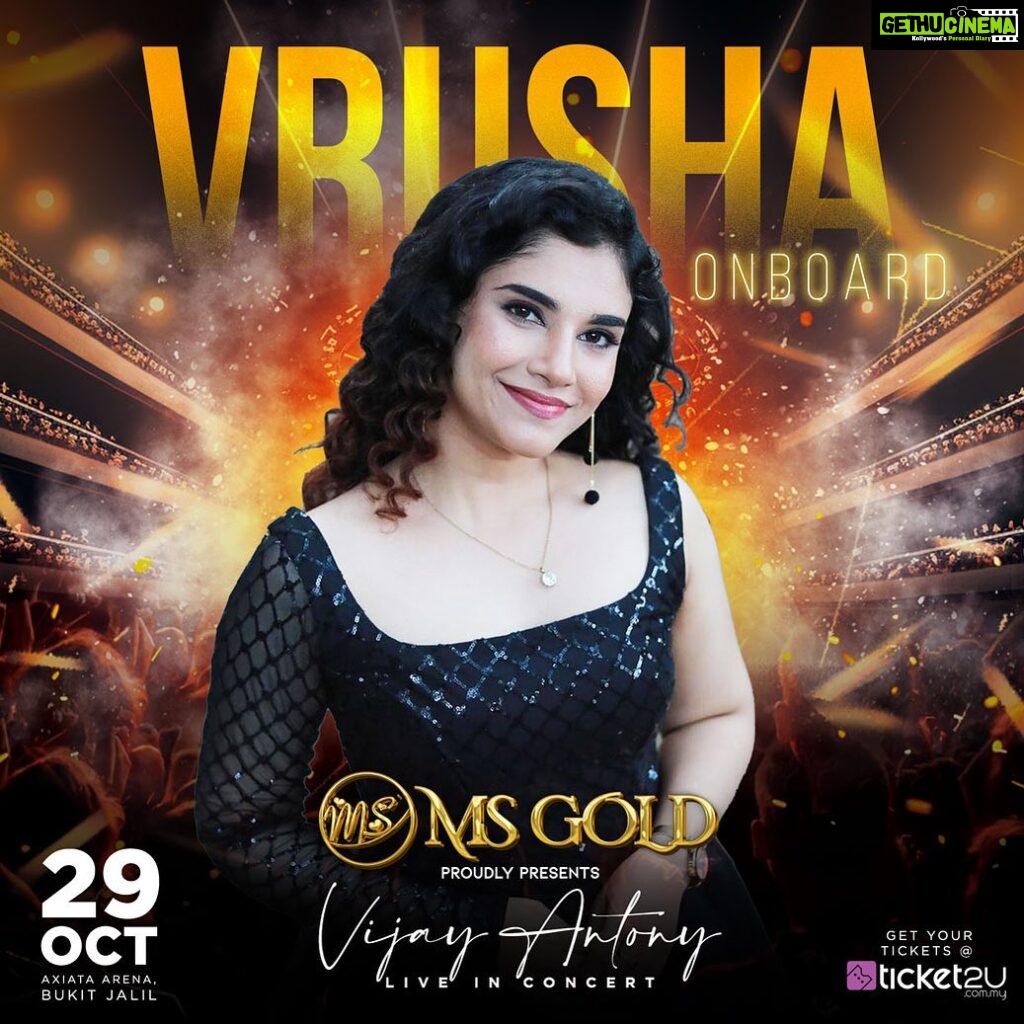 Vijay Antony Instagram - Welcoming @singer_vrusha__ onboard for the most awaited concert in recent times. Get your tickets now at www.ticket2u.com.my 🎟 Vijay Antony - Live in Concert 29 October 2023 Axiata Arena, Bukit Jalil Brought to you by @msgold.my⚜ @vijayantony @datoabdulmalik #vijayantonyliveinconcert #VAbyMSC #malikstreams #VijayAntony #liveinconcert