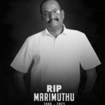 Vishal Instagram – Once again it shows life is very unpredictable. Shocking & unable to digest the fact that my fellow actor & a good human being & director Marimuthu Sir is no more.

Have known him since the time he was a Ditector & transforming into a versatile actor.

My only prayer to God today is to give strength & support to his family. May his soul rest in peace. Speechless, no words coming out as of now, God Bless 

#RIPMariMuthu