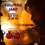Vishal Instagram - Happy to announce release of the fourth single from #MarkAntony on Sep 9th at 6:30 PM #KaruppanaSaamy in Tamil & #VeerabhadraSaamy in Telugu #WorldOfMarkAntony